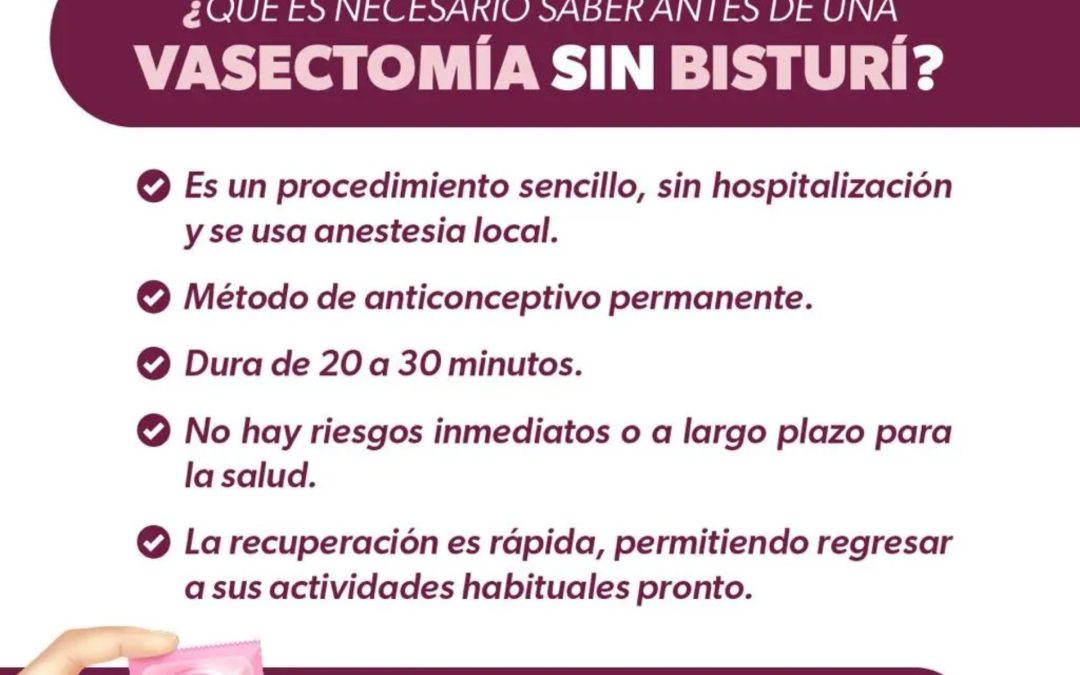 Refuerza SSM jornadas de vasectomía sin bisturí en 10 municipios de Michoacán