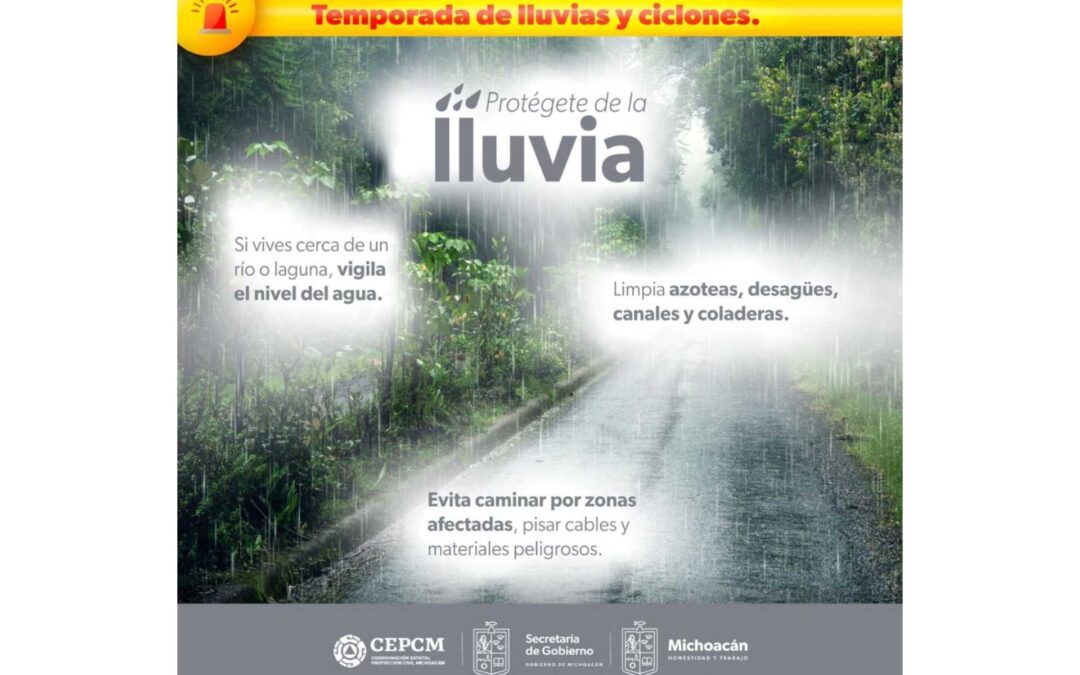 Se pronostican lluvias muy fuertes para Michoacán; PC pide extremar precauciones