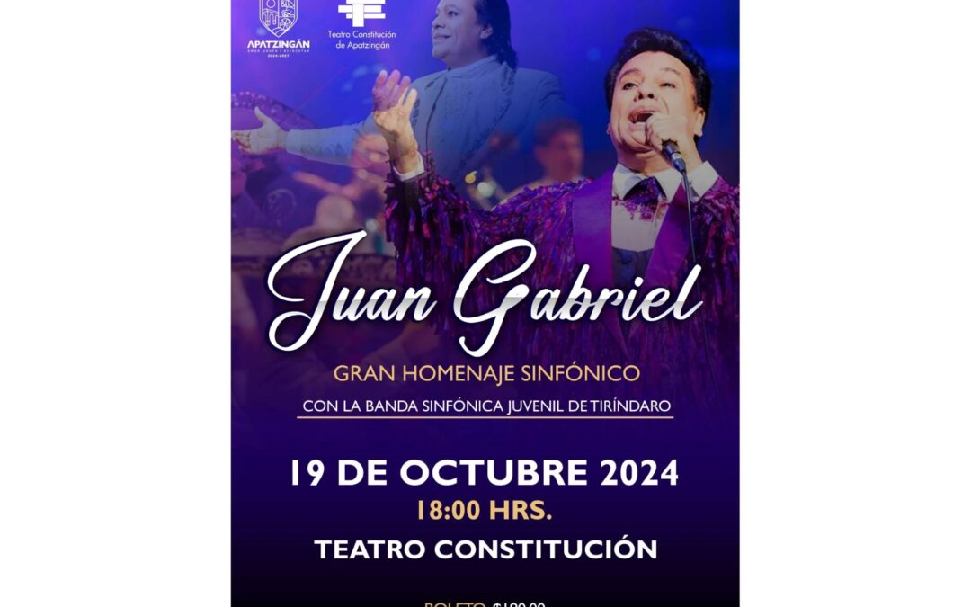 Apatzingán homenajea este domingo a «Juan Gabriel»