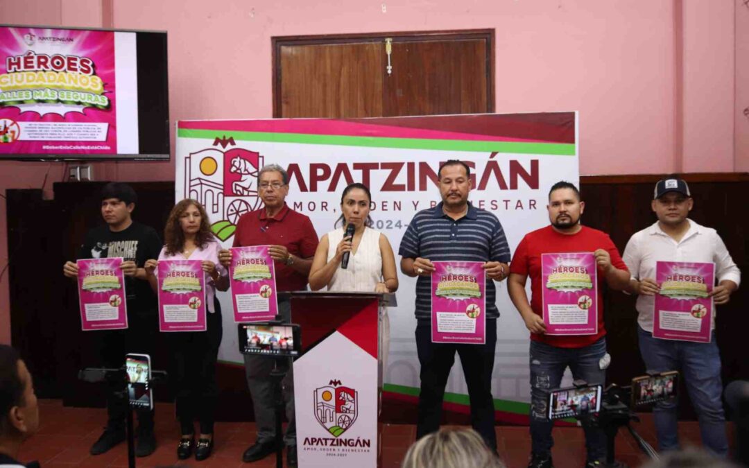 Gobierno de Apatingán lanza Campaña «Héroes Ciudadanos» contra el Consumo de Alcohol en Vía Pública.