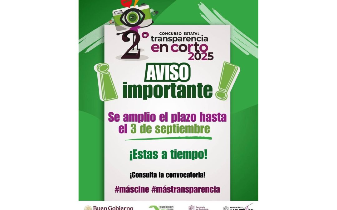 ¡Última llamada! Nueva fecha límite para Concurso Transparencia en Corto 2025: Secoem