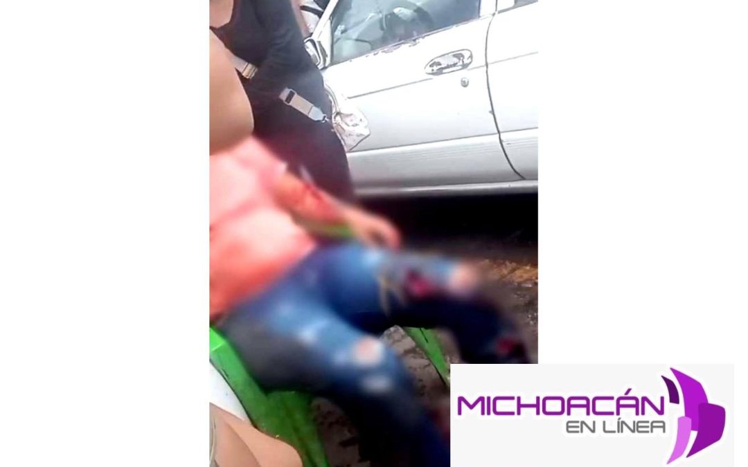 Ataque armado en la colonia Babilonia deja 3 jóvenes muertos y uno lesionado en Apatzingán